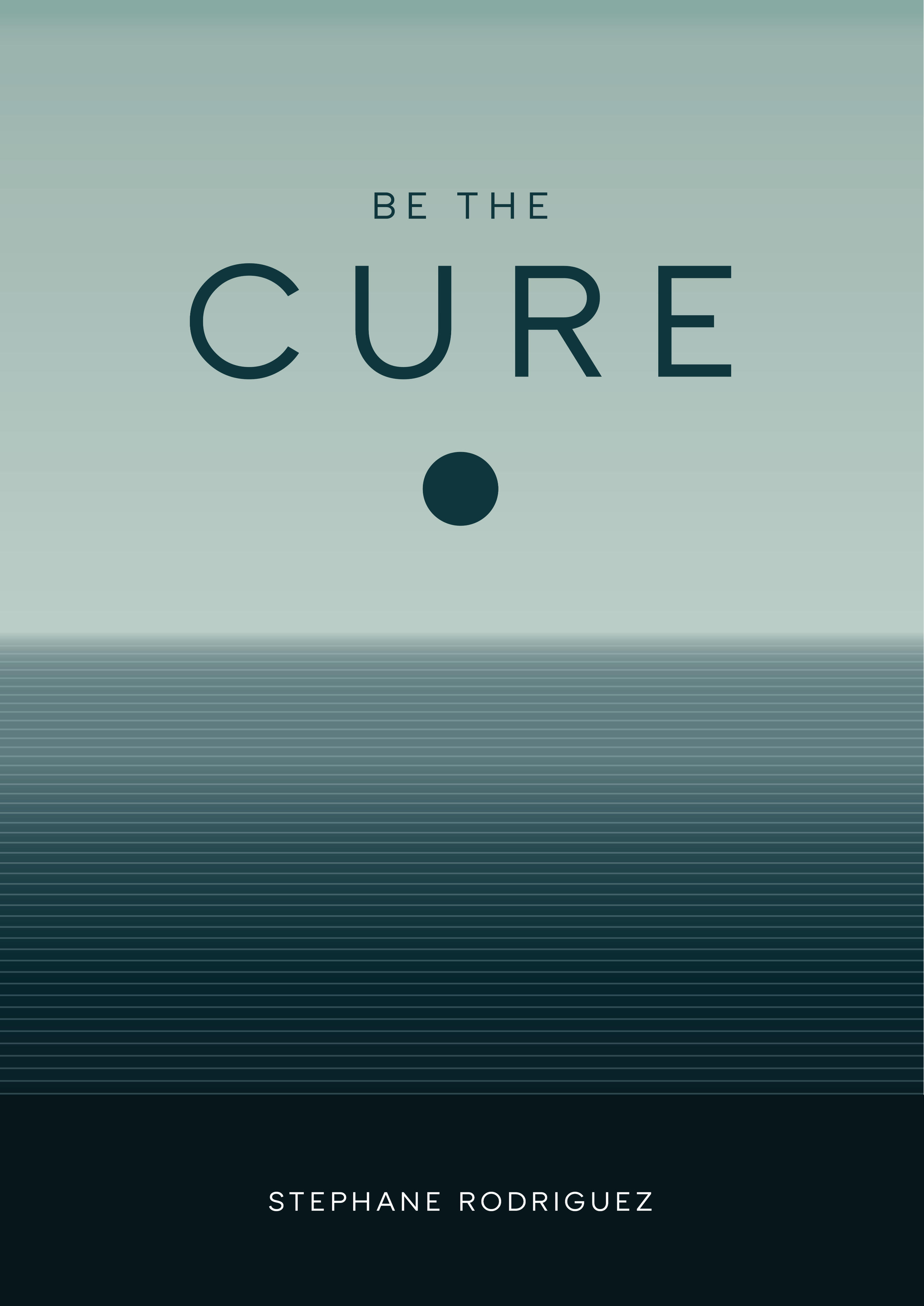 Book cover - Be the Cure